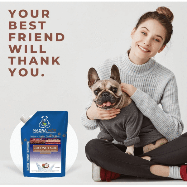 Coconut mud dog treatment. A lady holding her dog. Your Best Friend Will Thank You.