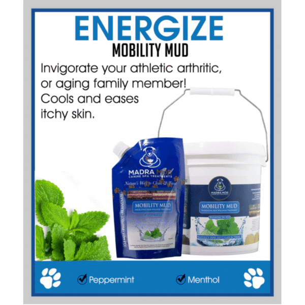 Mobility mud dog treatment. Small and large bucket size. Energize