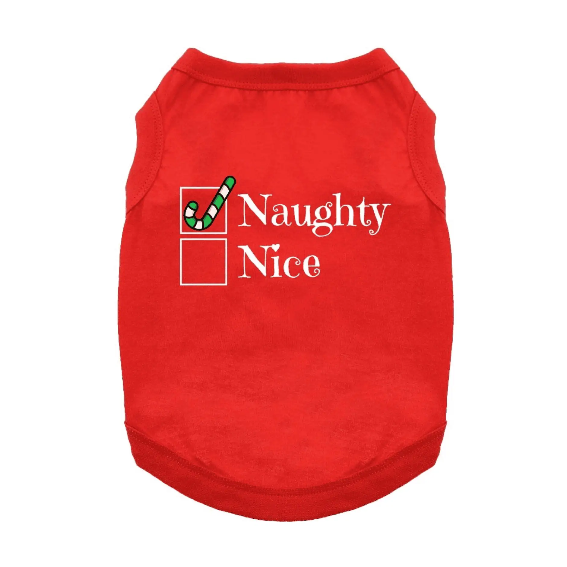 Red dog tank that has 2 white boxes and the words "Naughty" and "Nice". The Naughty is checked off with a candy cane checkmark